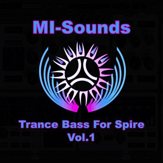 MI-Sounds - Trance Bass For Spire Vol.1