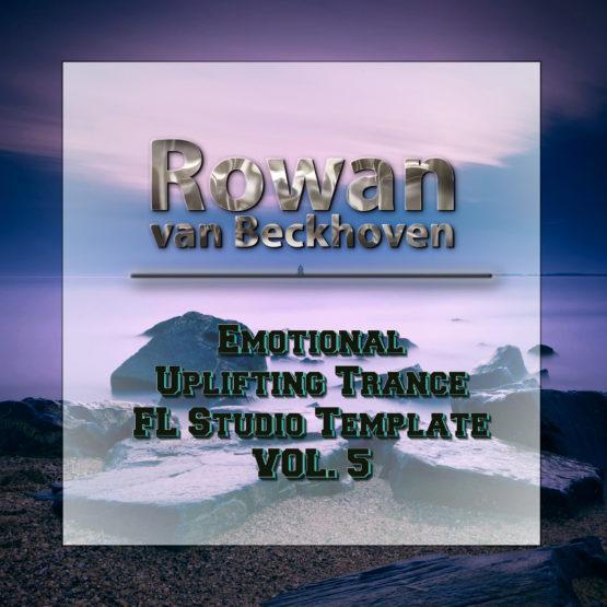Rowan van Beckhoven - Emotional Uplifting Trance Template Vol. 5
