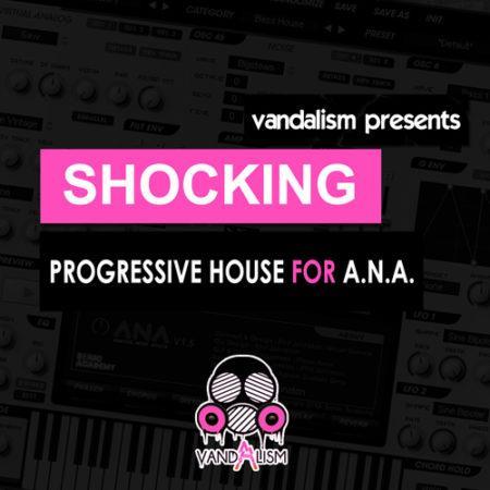 Shocking Progressive House For A.N.A.