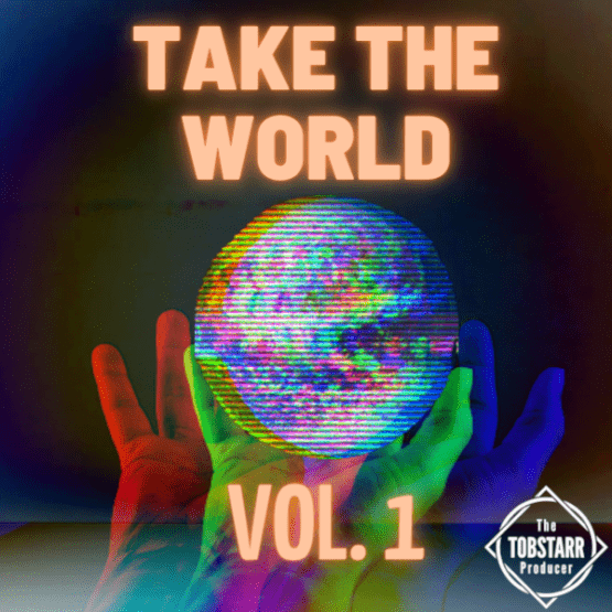 Take The World Vol. 1