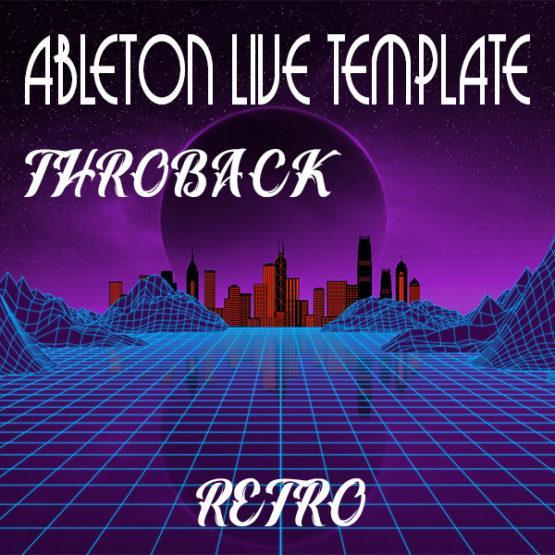 Retrowave Ableton Live Template (Throwback)