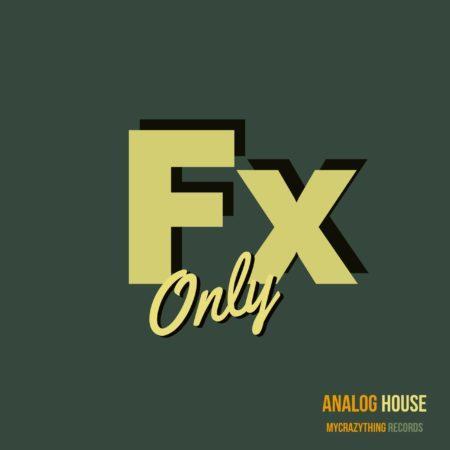 FX Only Analog House (Bundle)