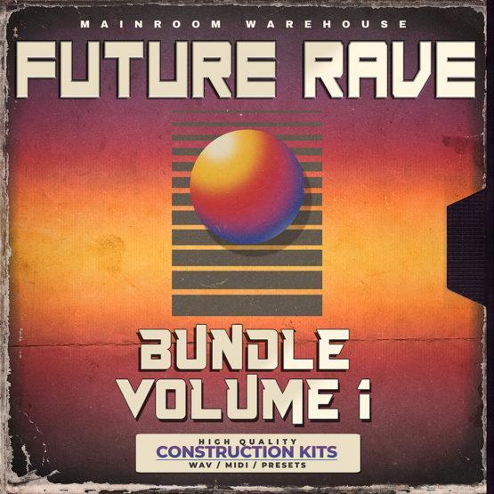 Future Rave Bundle Volume 1