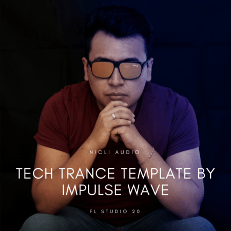 Impulse Wave - Tech Trance Template (FL STUDIO 20)