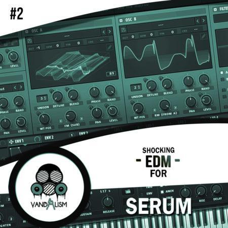 Shocking EDM For Serum 2