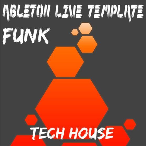 Tech House Ableton Live Template (Funk)