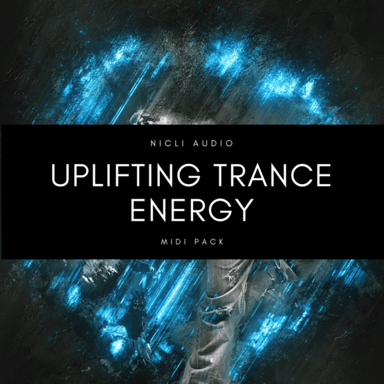 Nicli Audio - Uplifting Trance Energy (MIDI PACK)