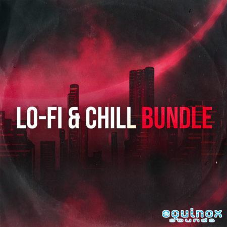 Lo-Fi & Chill Bundle