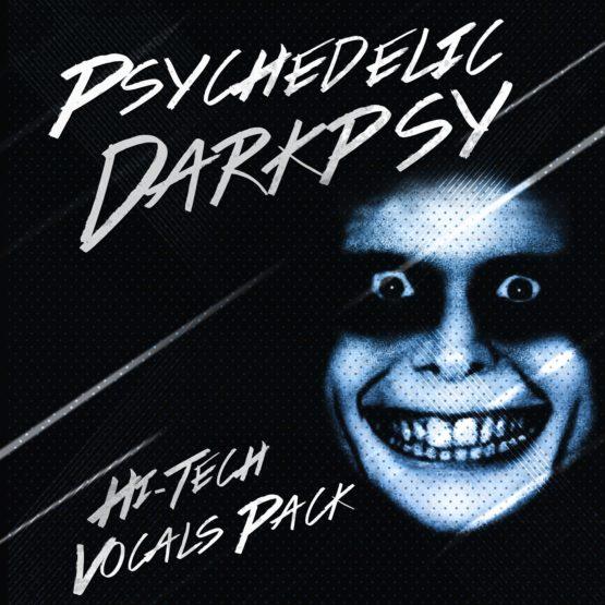 Psychedelic Darkpsy - HiTech Vocals Pack