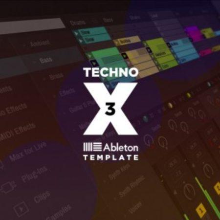 X3 Ableton 10 Techno Template