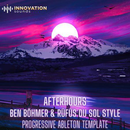 Afterhours - Ben Böhmer & Rufus Du Sol Style Ableton 10 Progressive Te