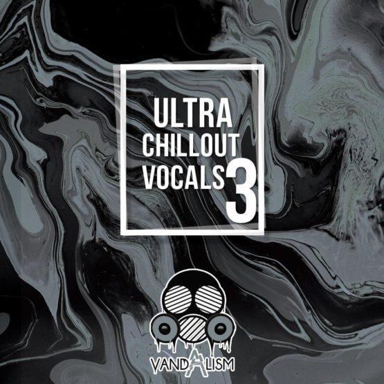 Ultra Chillout Vocals 3