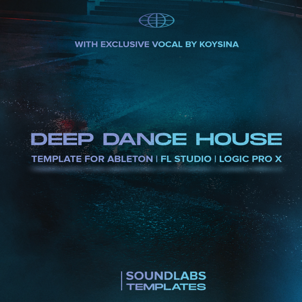 Deep Dance House Template (FL Studio 20) [Soundlabs] [Download] - Myloops