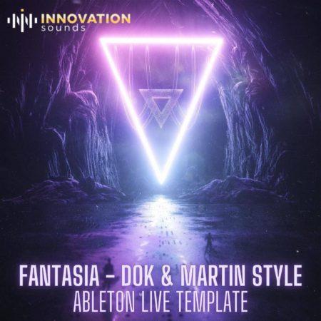 Fantasia - Dok & Martin Style Ableton 10 Techno Template