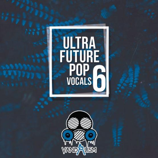 Ultra Future Pop Vocals 6