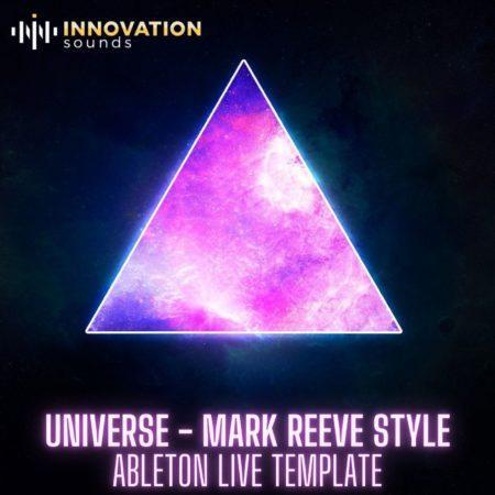 Universe Explained - Mark Reeve Style Ableton 10 Techno Template