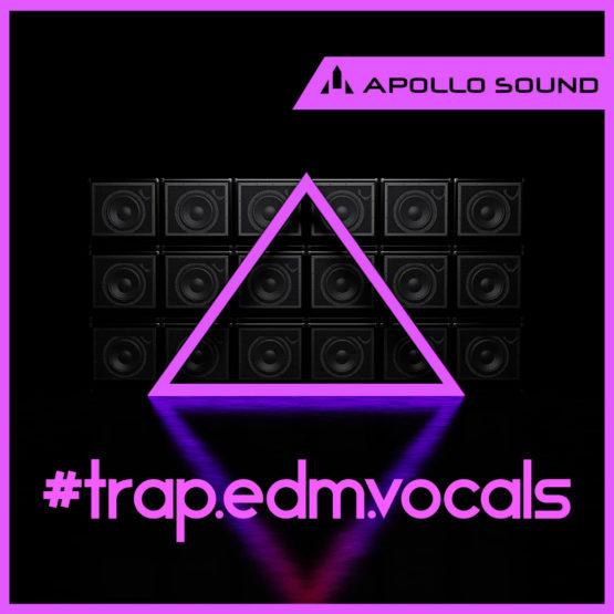 Apollo Sound - Trap Edm Vocals