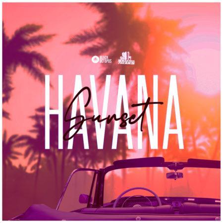 Basement Freaks Presents Havana Sunset