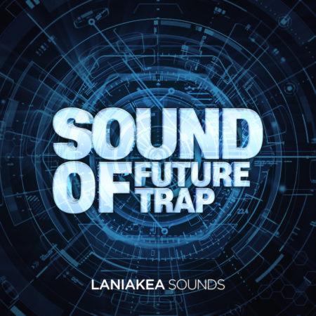 Sounds Of Future Trap