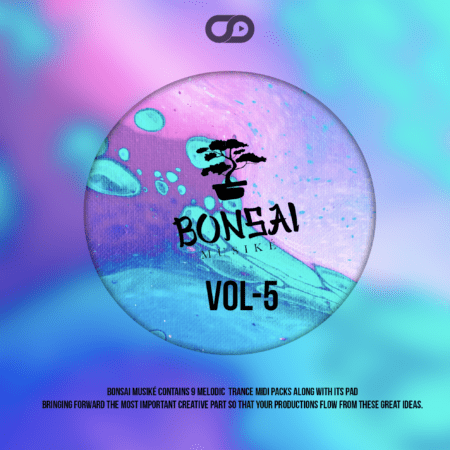 Bonsai Musike - Melodic Trance Vol.5 + Fl STUDIO PROYECT
