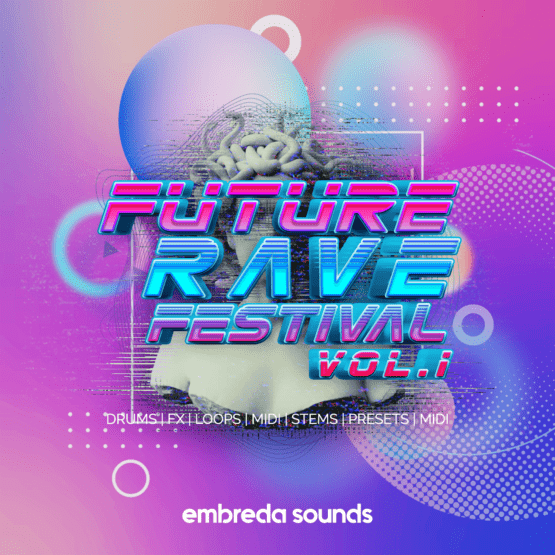 Embreda Sounds - Future Rave Festival Vol. 1