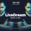 LiveDream - Trance Bass Lines + Fl Studio + Ableton Live templates
