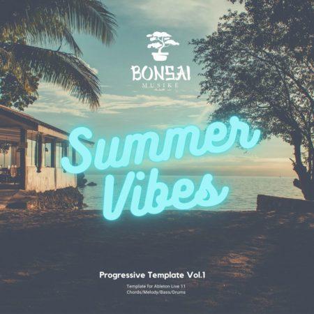 Bonsai Musike - Progressive Template Summer Vibes Vol.1