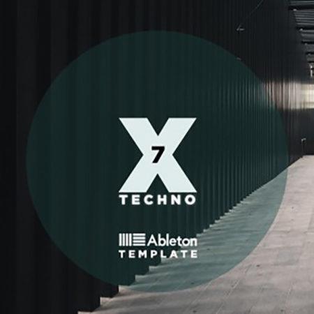 X7 - Ableton 10 Techno Template