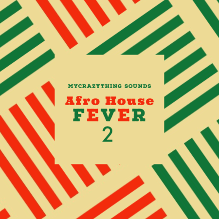 Afro House Fever Vol.2