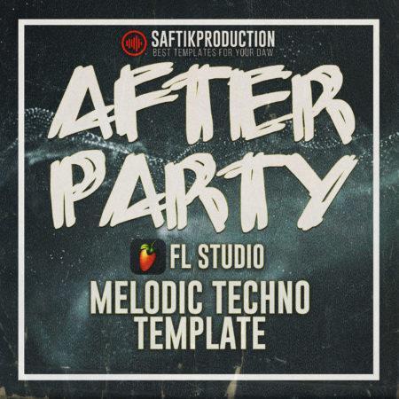 After Party - Melodic Techno FL Studio Template (in style of Artbat)