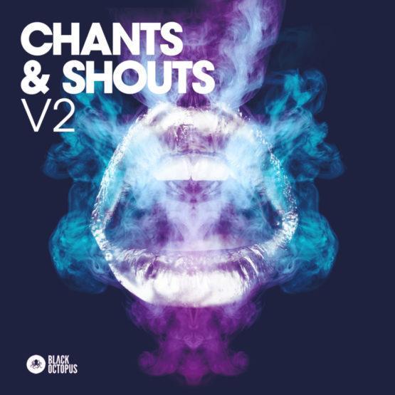 Black Octopus Sound - Chants & Shouts Volume 2