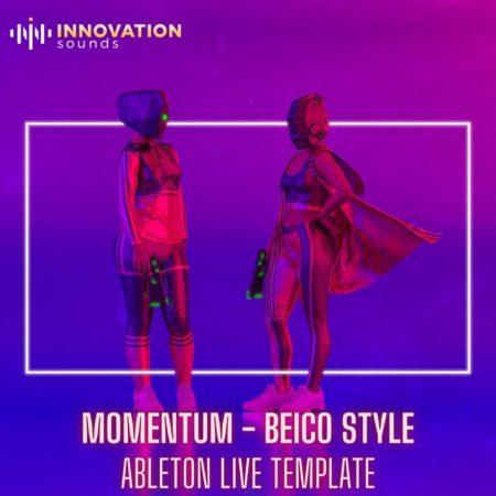 Momentum - Beico Style Ableton 10 Techno Template
