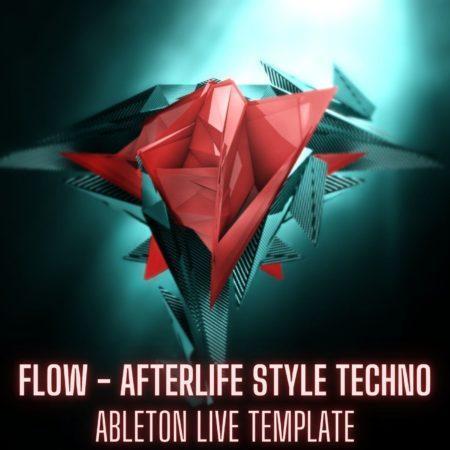 Flow - Afterlife Style Ableton 10 Melodic Techno Template