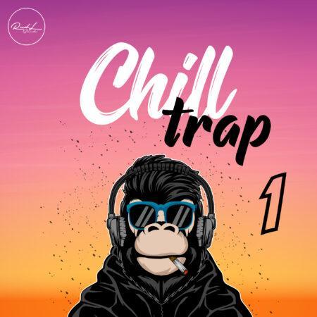 Chill Trap Vol 1