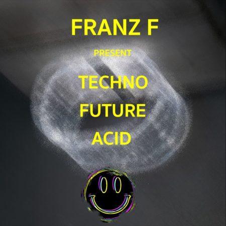 Techno Future Acid