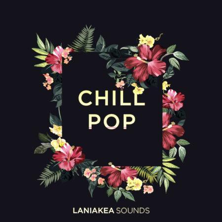 Laniakea Sounds: Chill Pop