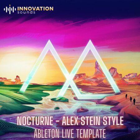 Nocturne - Alex Stein Style Ableton 11 Techno Template