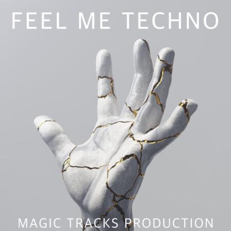 Feel Me Techno (Ableton Live11 Template+Mastering)