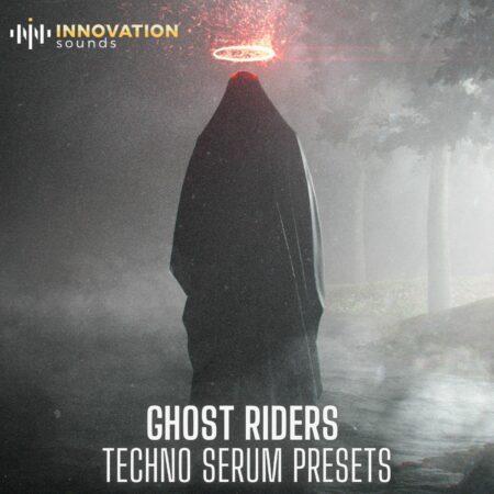 Ghost Riders - Techno Serum Presets