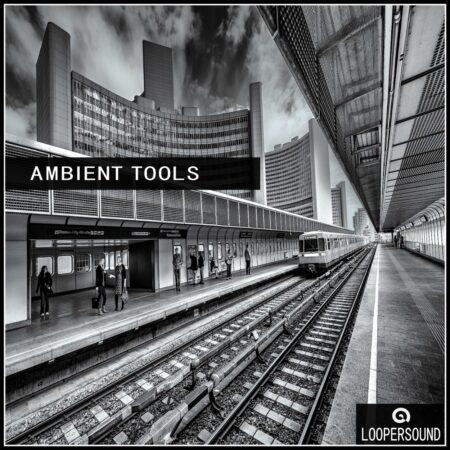 Ambient Tools
