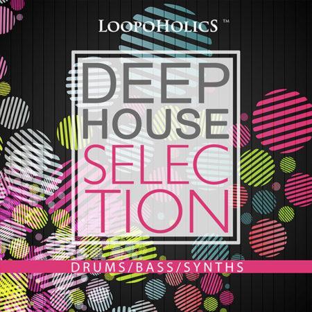 Deep House Selection: Loops