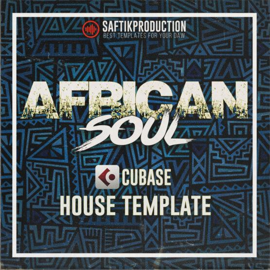 African Soul (Black Coffee Style) Cubase Template