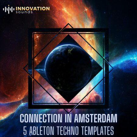 Connection In Amsterdam - 5 Ableton Techno Templates