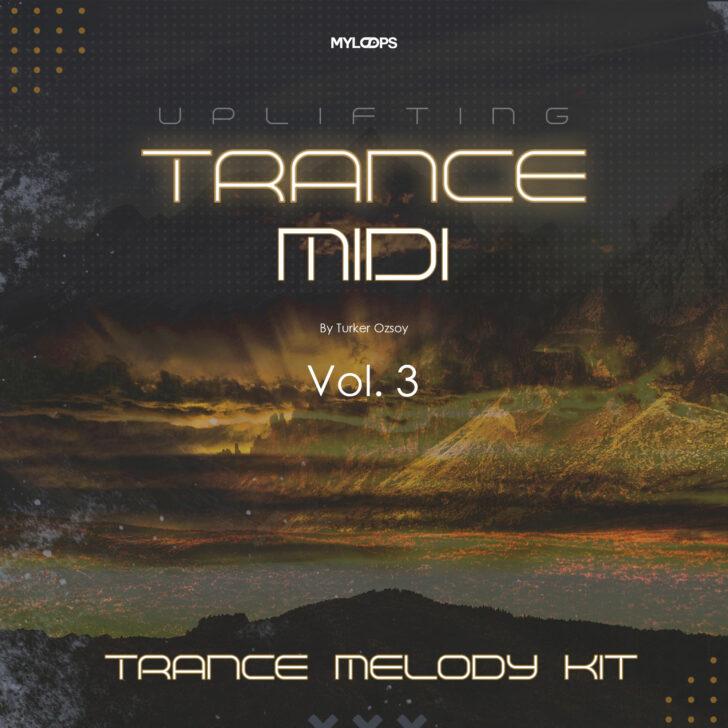Uplifting Trance Midi Pack Vol. 3 (By Turker Ozsoy)