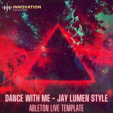 Dance With Me - Jay Lumen Style Ableton 11 Techno Template