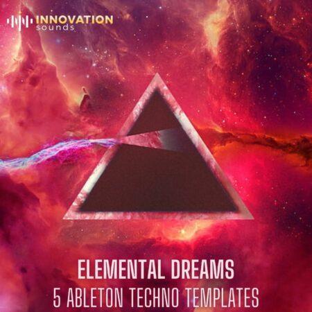 Elemental Dreams - 5 Ableton Techno Templates