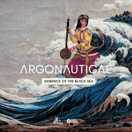 Basement Freaks Presents Argonautica - Kemençe of the Black Sea