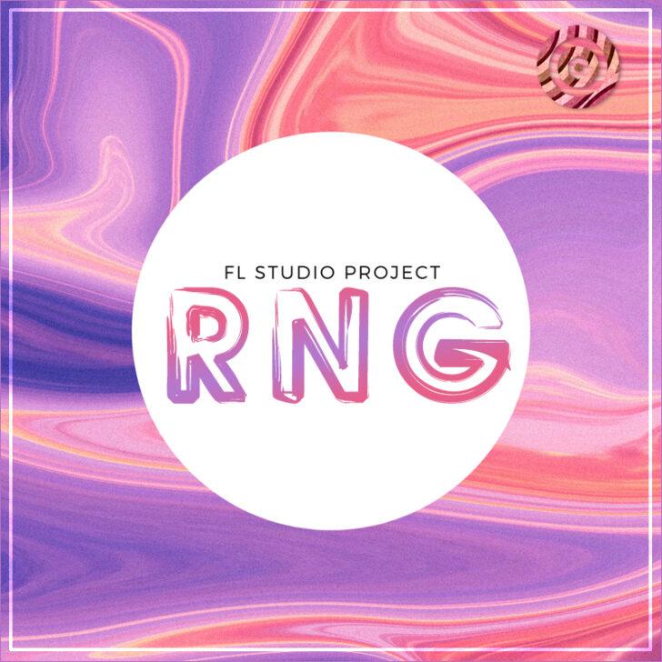 RNG: FL Studio Project