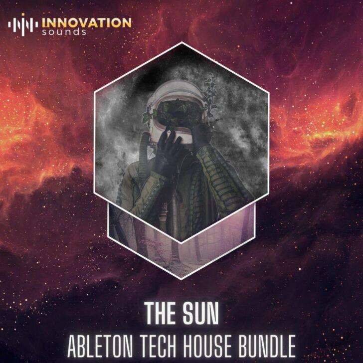 The Sun - Ableton Tech House Bundle