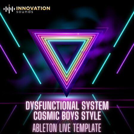 Dysfunctional System - Cosmic Boys Style Ableton 11 Techno Template